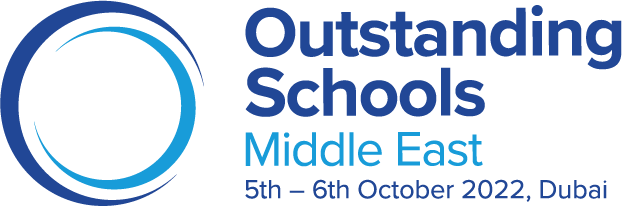 Outstanding Schools Middle East 5-th - 6th October 2022, Dubai