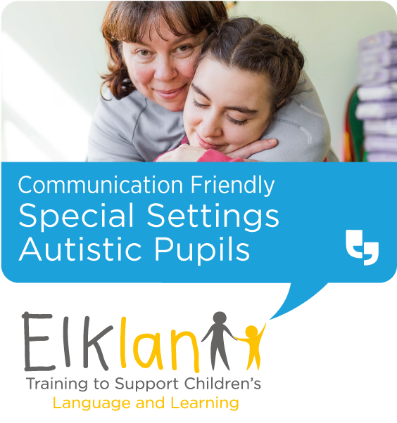 Communication Friendly Special Settings - Autistic Pupils