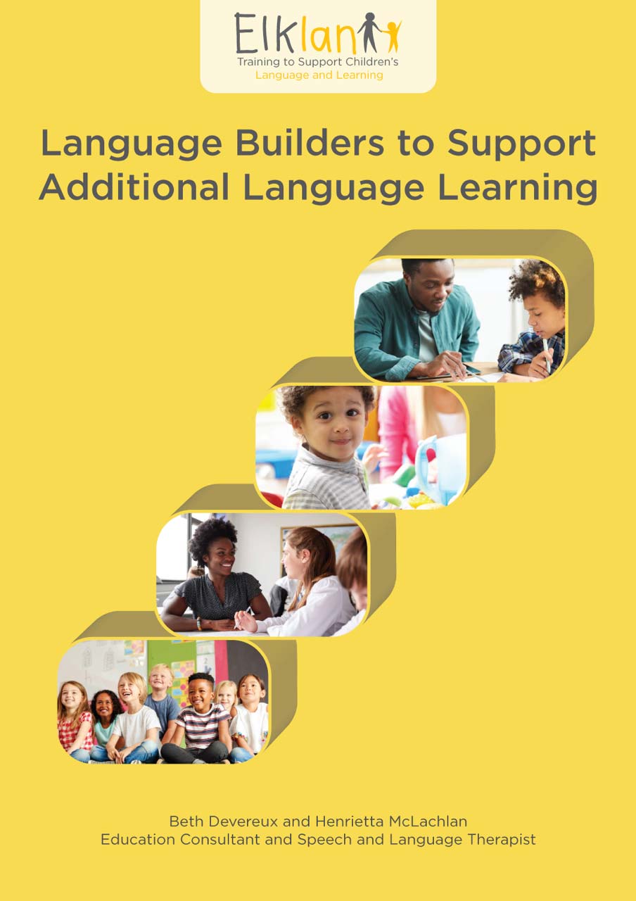 Language Builders to Support Additional Language Learning